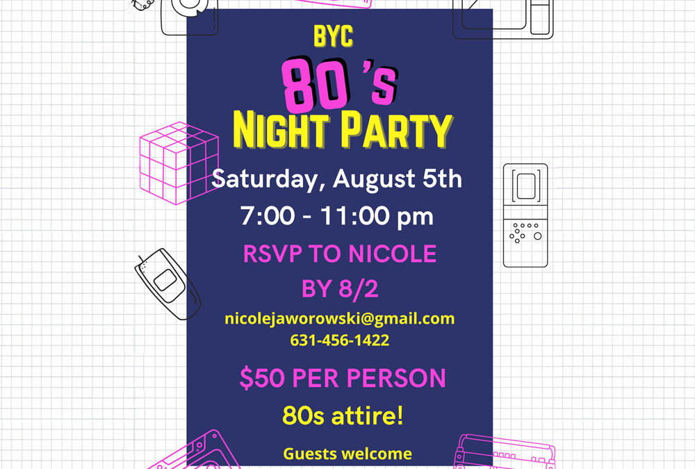 80’s Night Party!