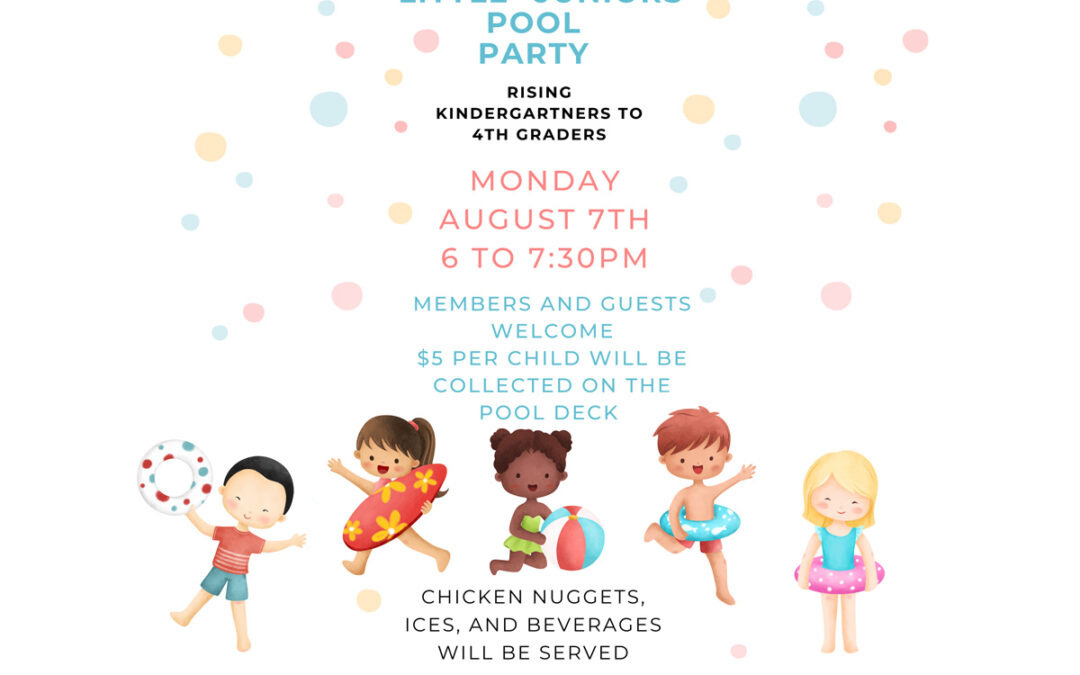 “Little” Juniors Pool Party!